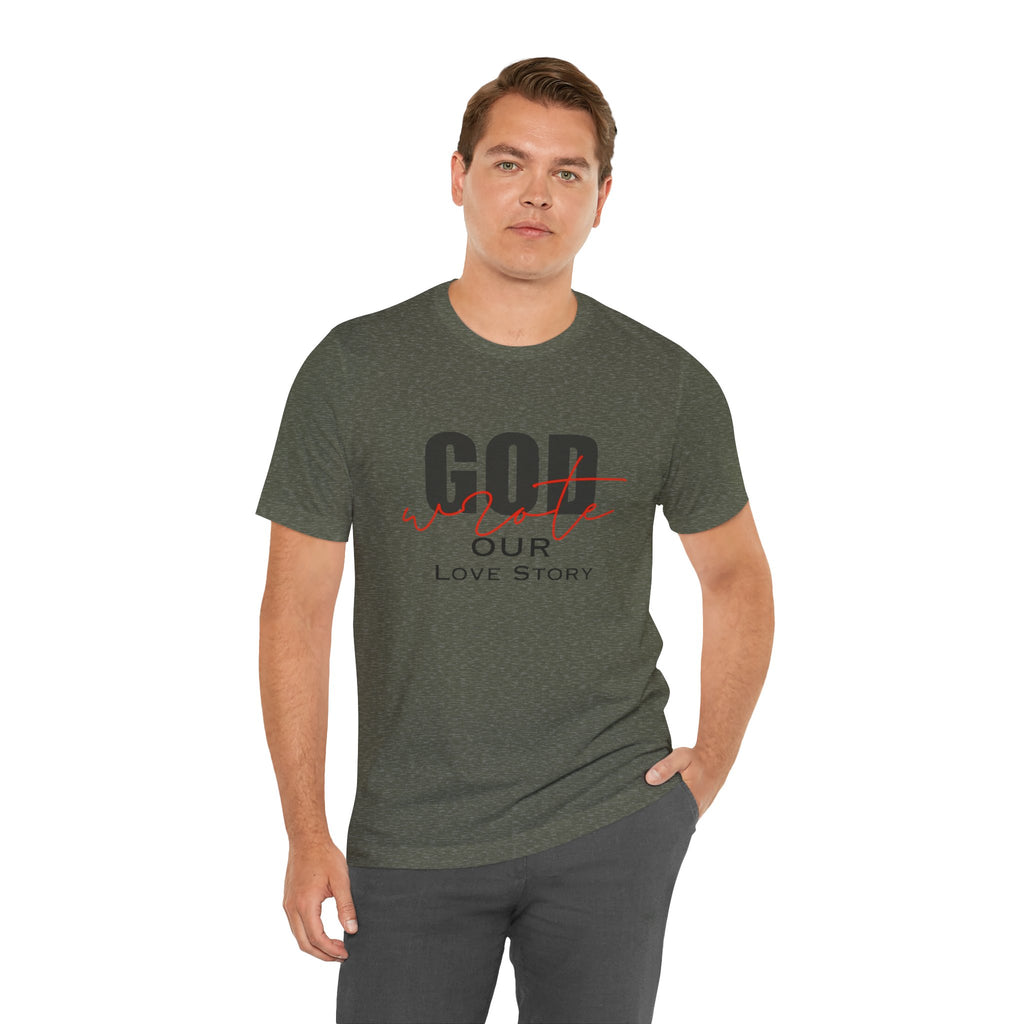God Wrote Our Love Story Couple's T-Shirt