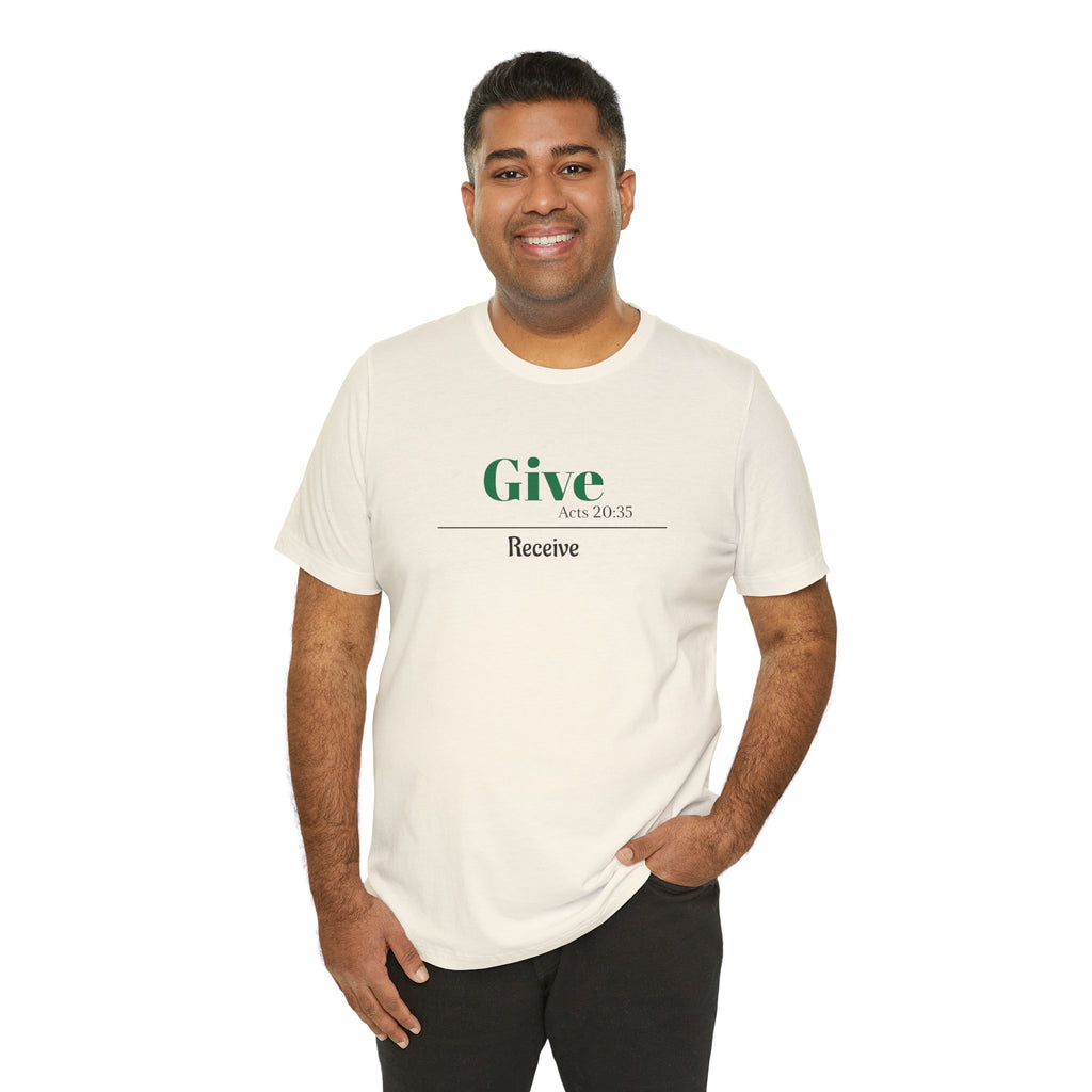 Better To Give Than Receive Unisex Tee