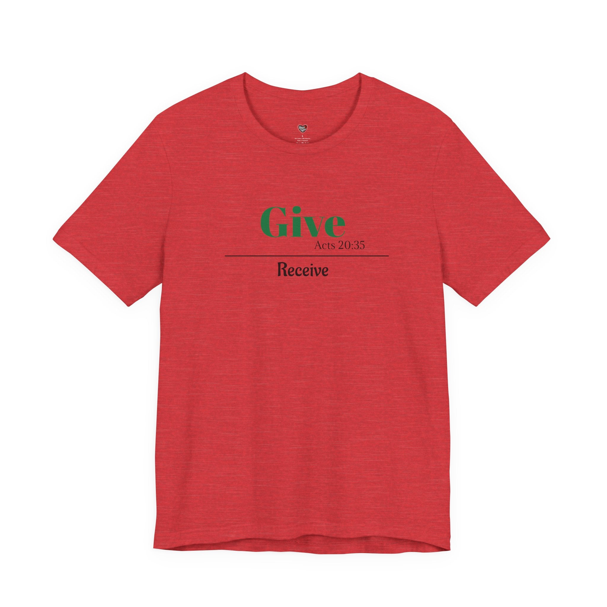 Better To Give Than Receive Unisex Tee