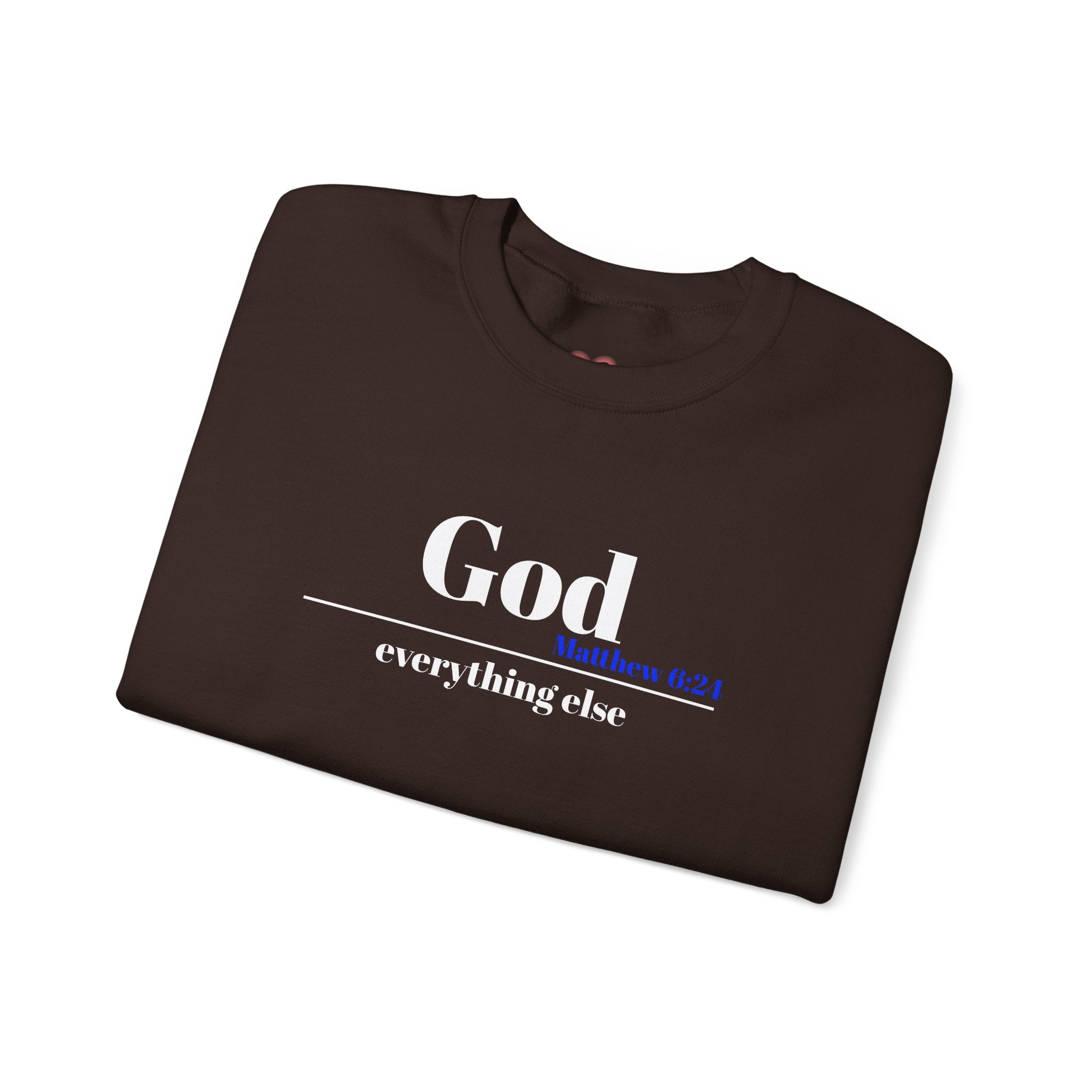 God Then Everything Else Crewneck Sweatshirt