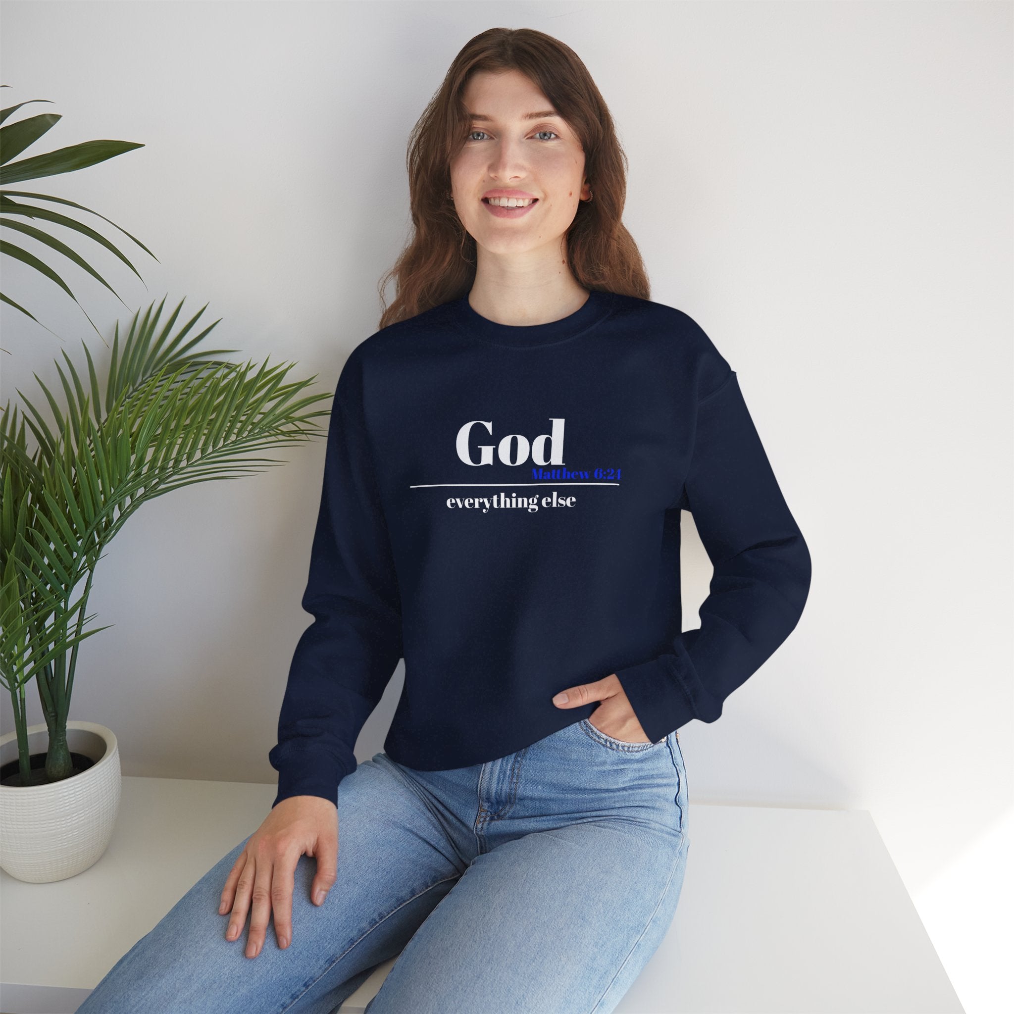 God Then Everything Else Crewneck Sweatshirt