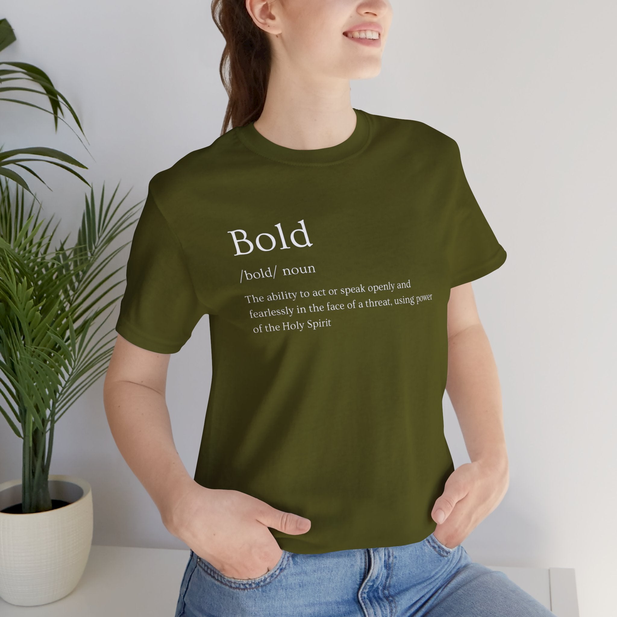 Bold And Fearless Definition T-Shirt