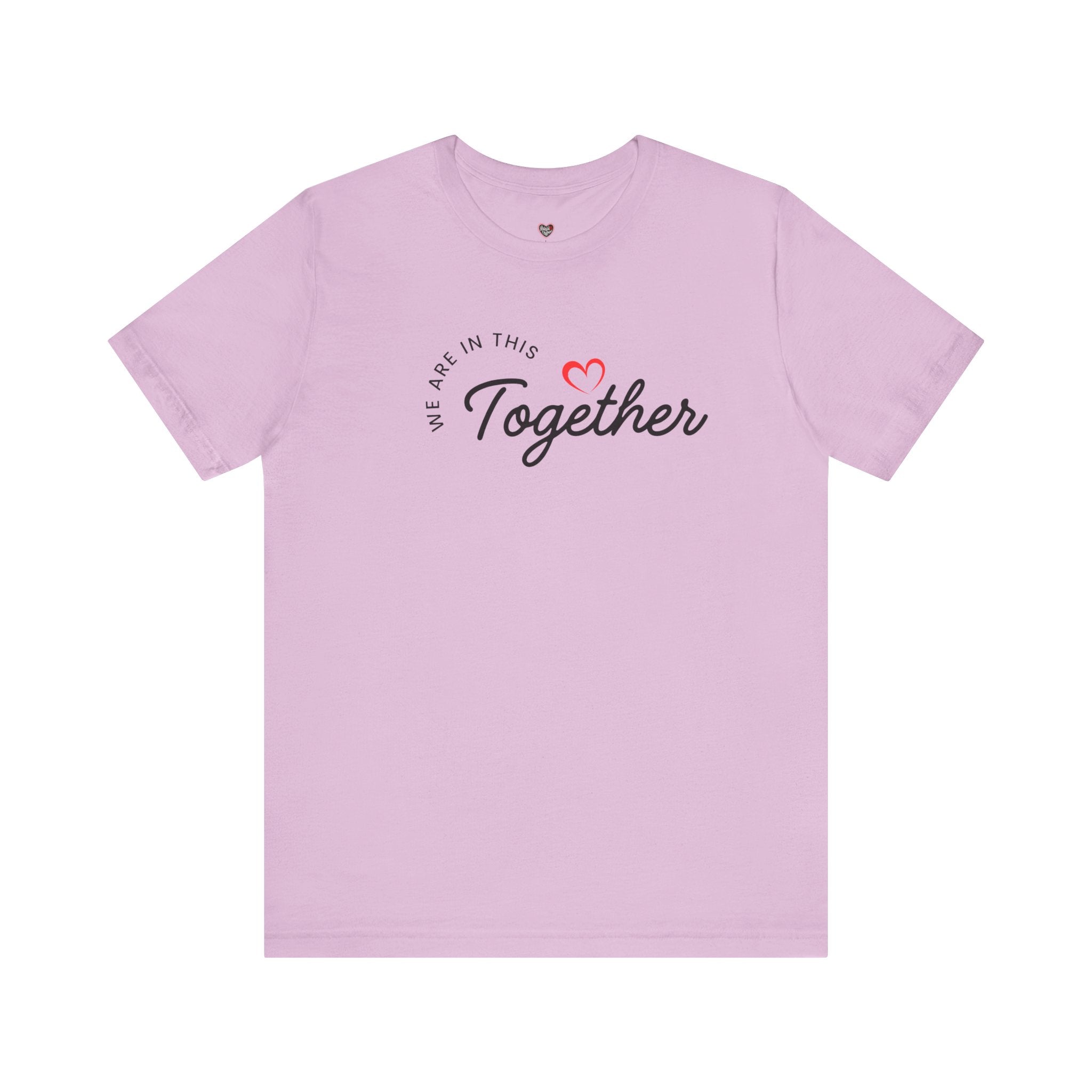We Are In This Together Couple's Tee