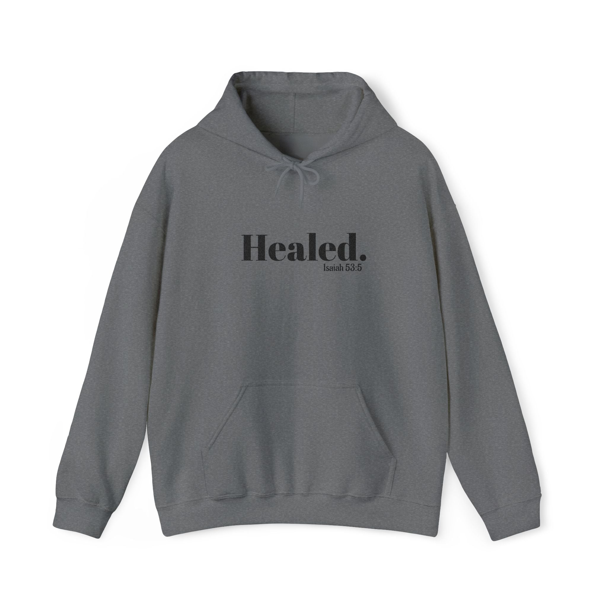Healed. And Renewed Unisex Hoodie