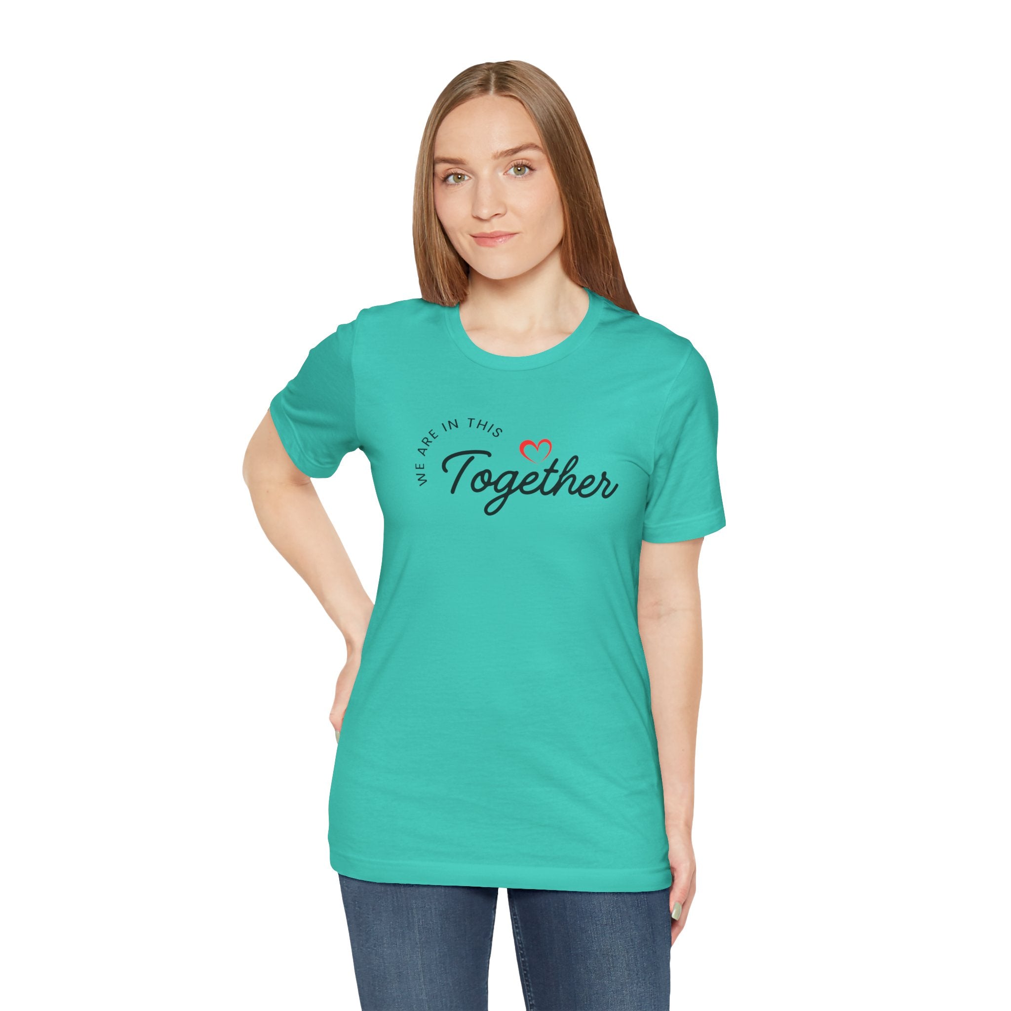 We Are In This Together Couple's Tee