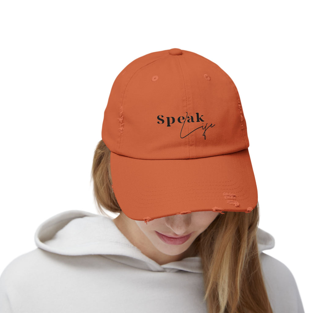 Speak Life Over Yourself Distressed Embroidered Hat