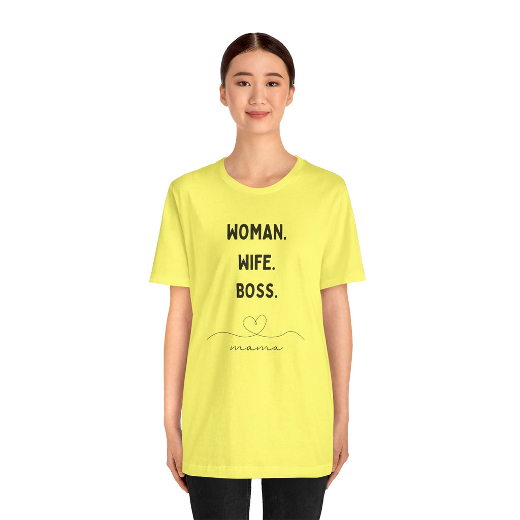 God-Fearing  Woman. Wife. Boss. Mama. Empowered Tee