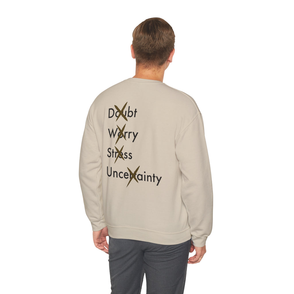 Have Faith And Don't Worry Unisex Crewneck Sweatshirt