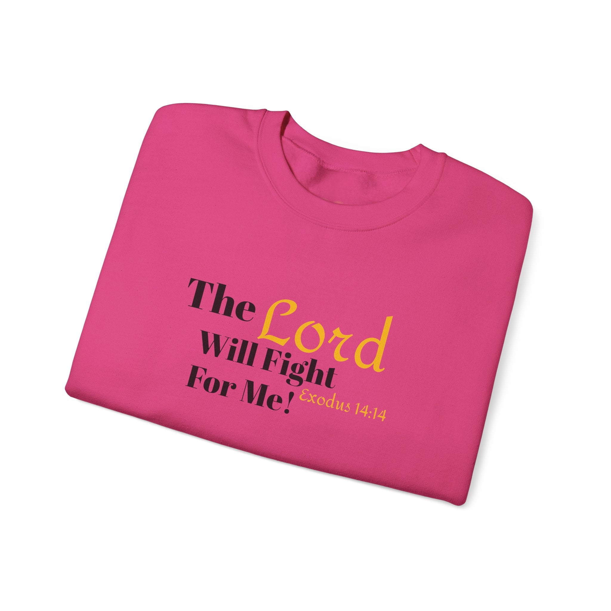 The Lord Will Fight For You Crewneck Sweatshirt