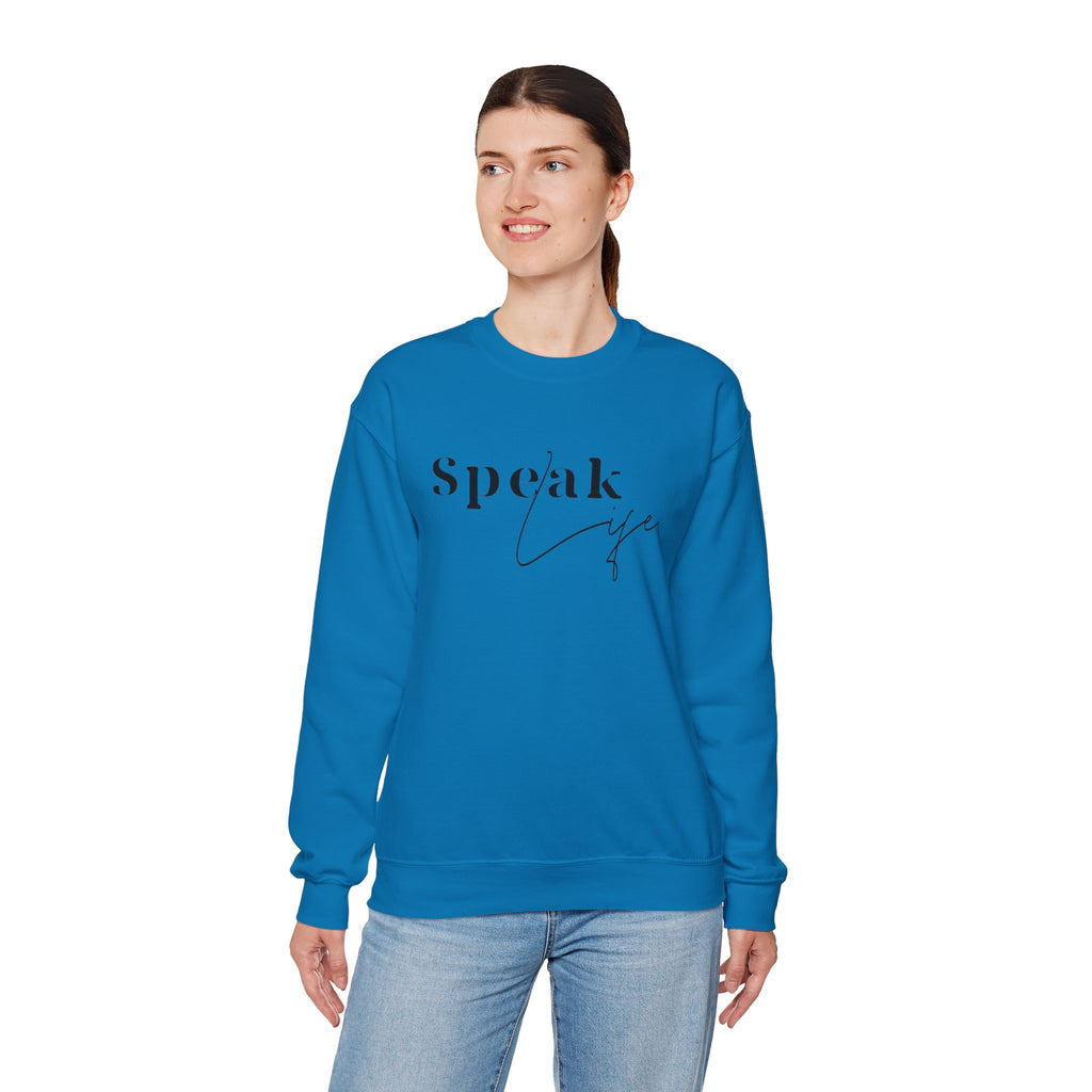 Speak Life Over Yourself Unisex Sweatshirt
