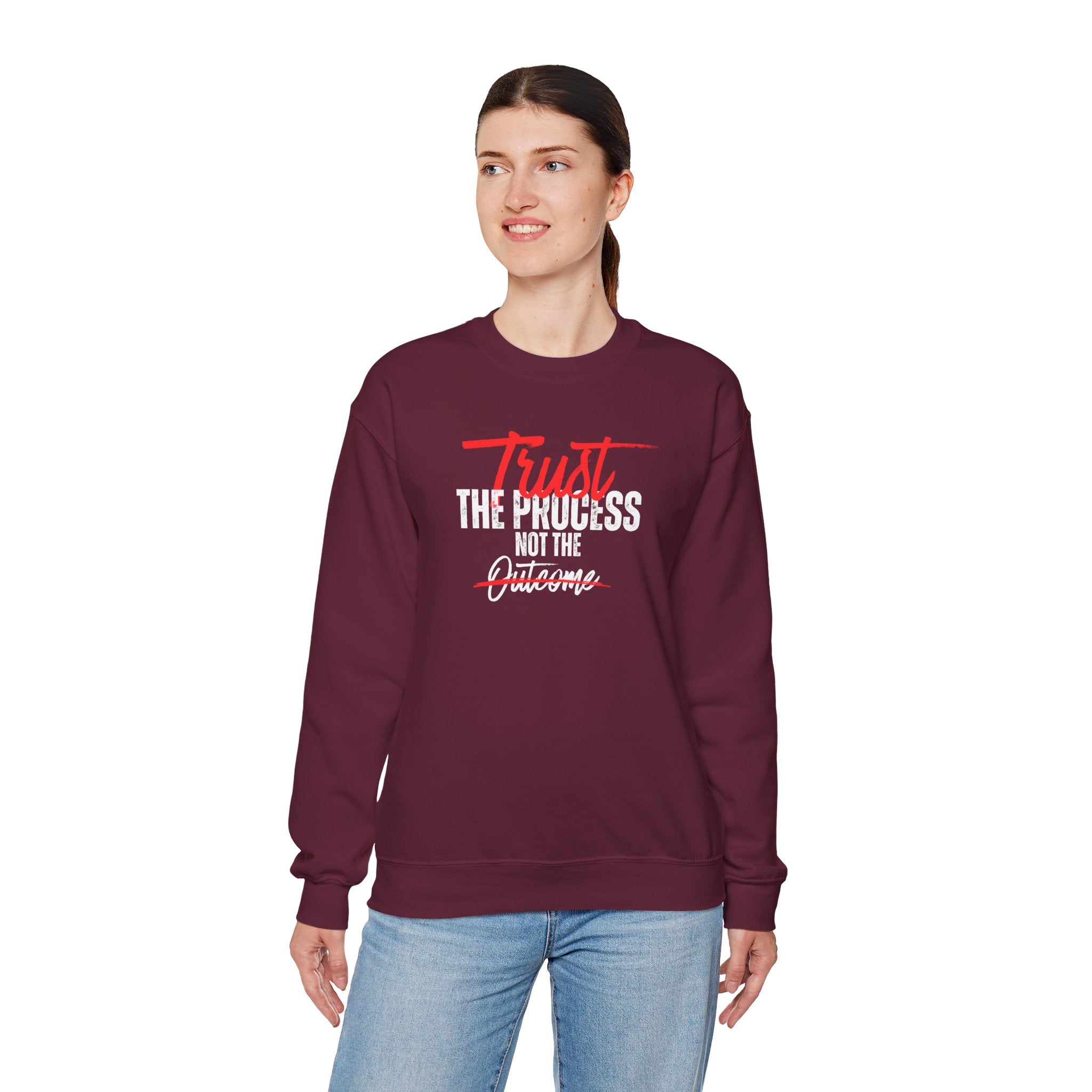 Trust the Process Not the Outcome Motivational Crewneck Sweatshirt