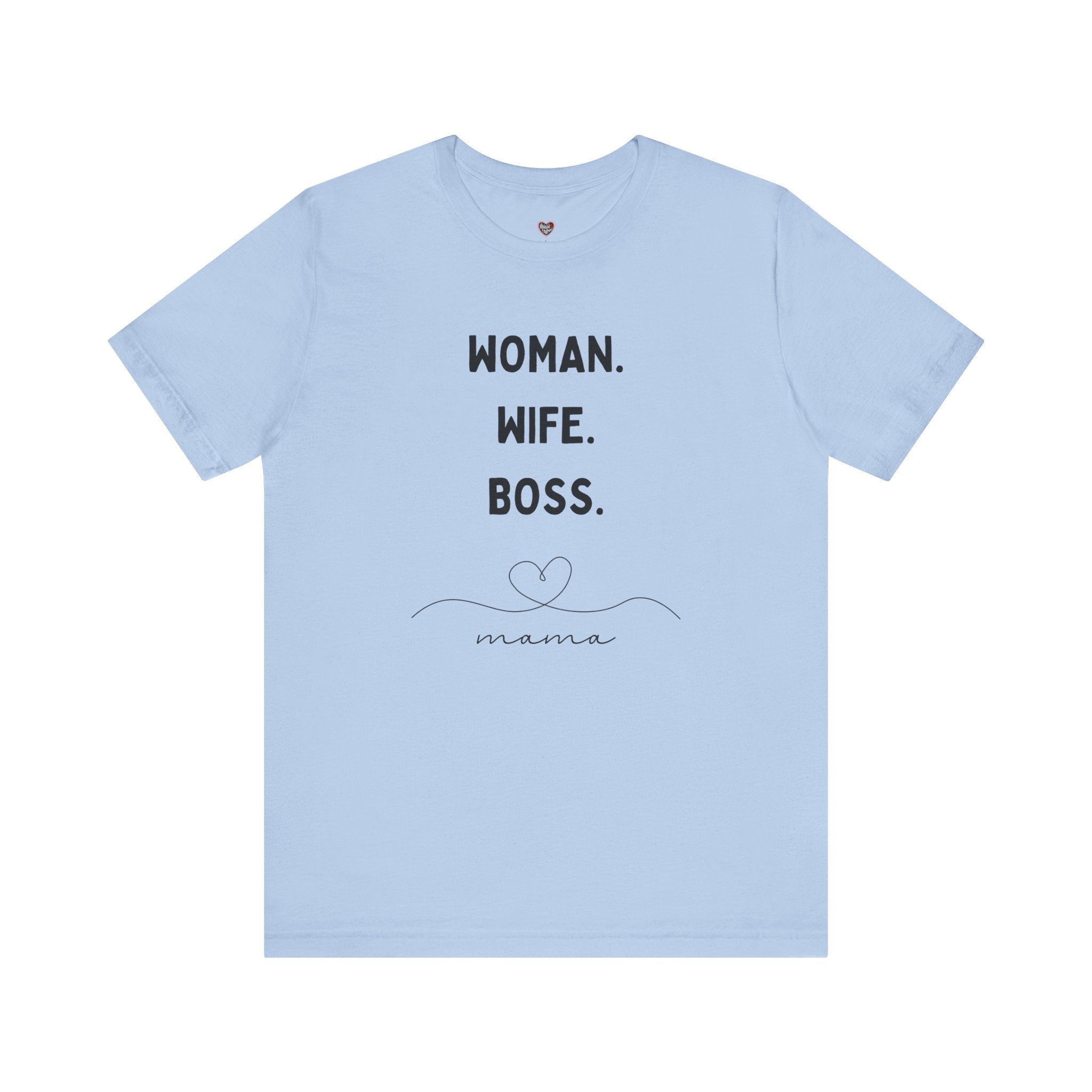 God-Fearing  Woman. Wife. Boss. Mama. Empowered Tee