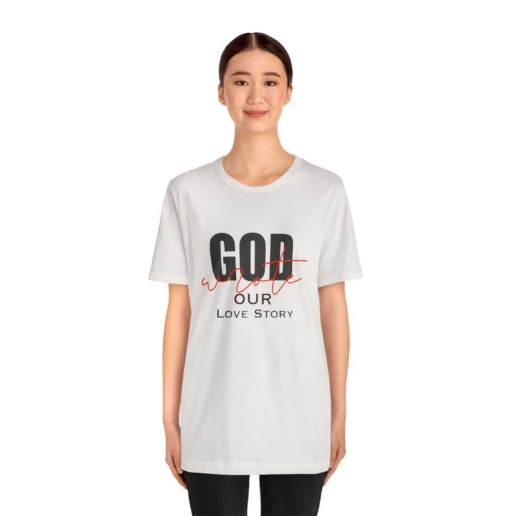 God Wrote Our Love Story Couple's T-Shirt
