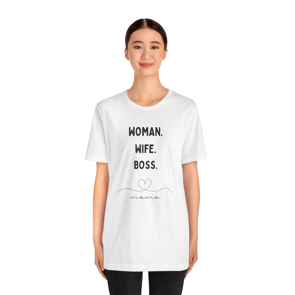 God-Fearing  Woman. Wife. Boss. Mama. Empowered Tee