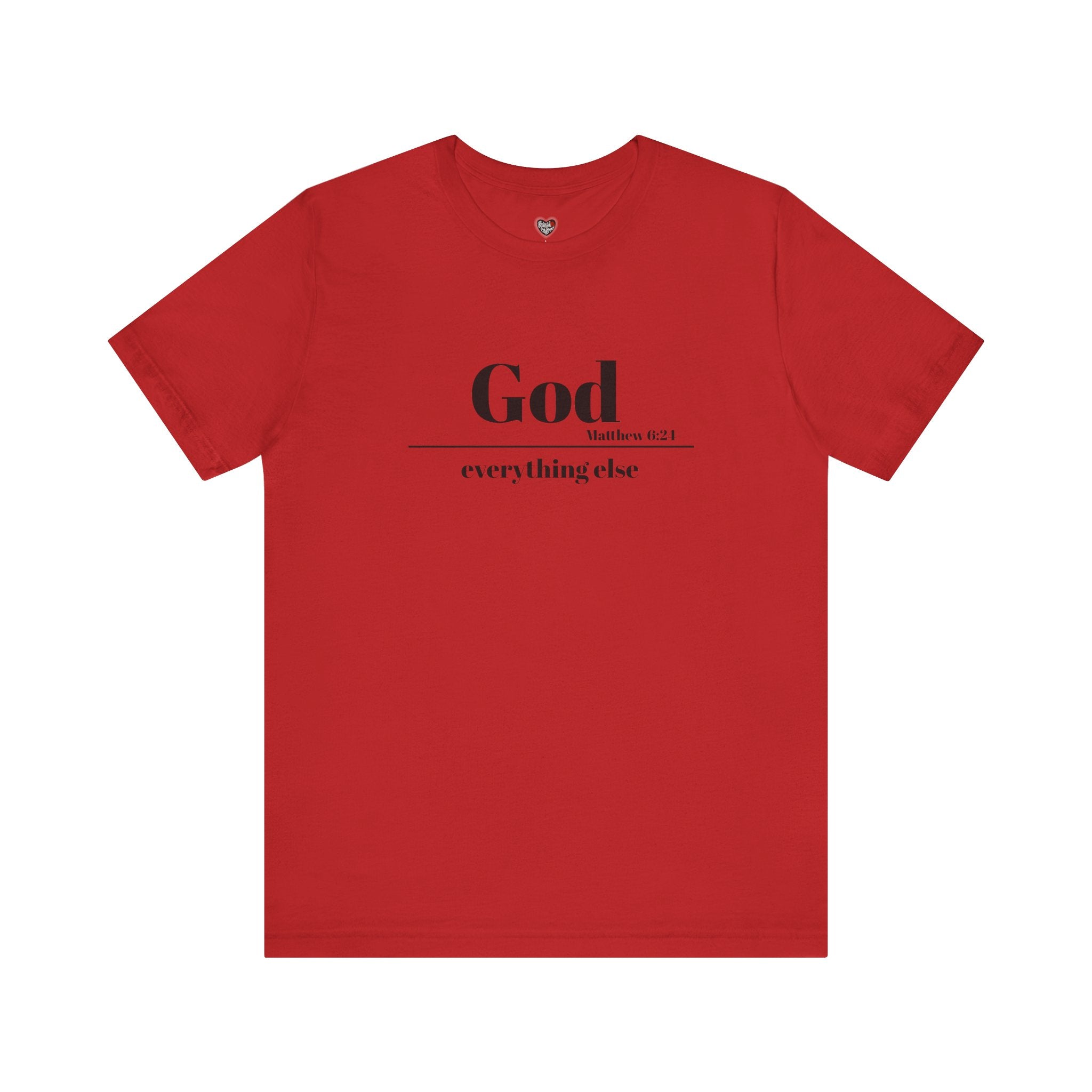 God Then Everything Else Jersey Unisex Tee