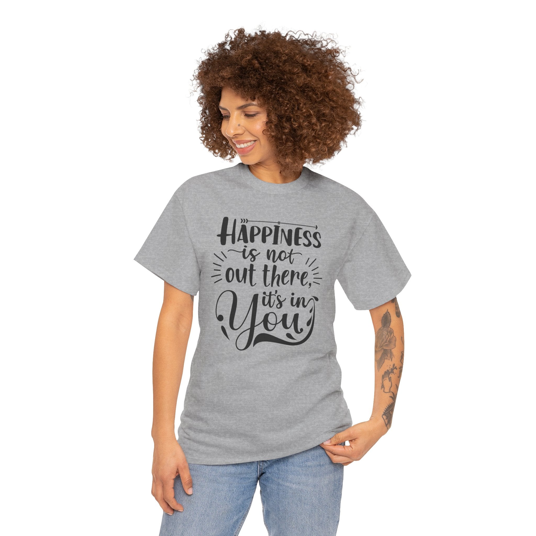 Happiness Is In You Tee
