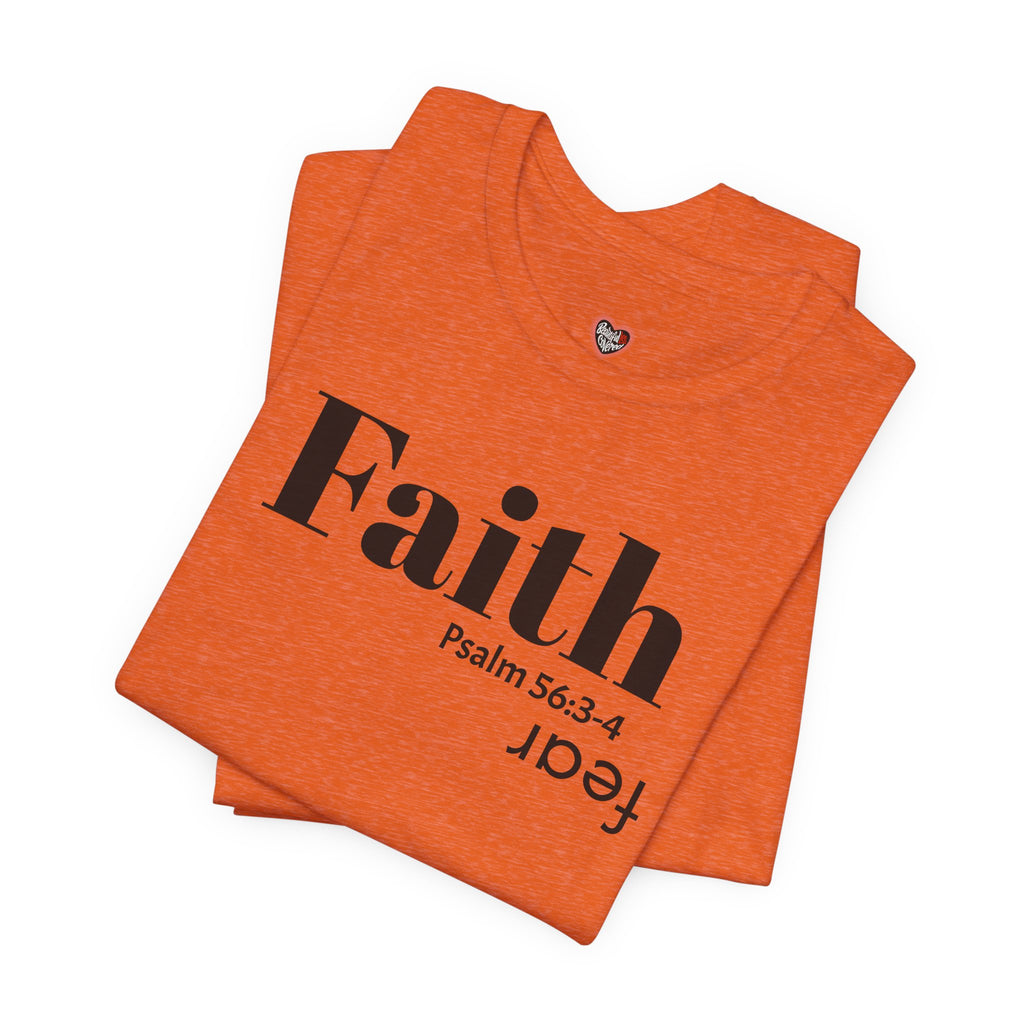 Faith Is Bigger Than Fear Unisex Tee