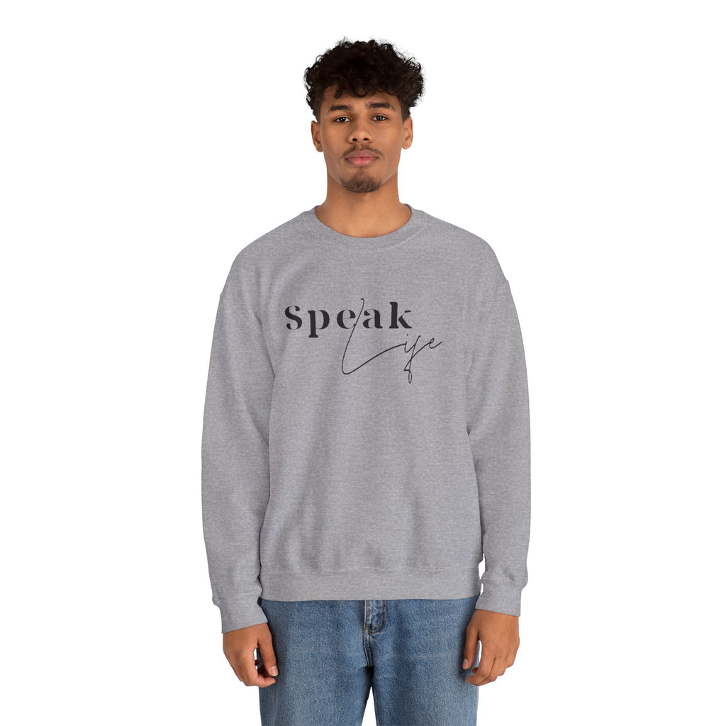 Speak Life Over Yourself Unisex Sweatshirt