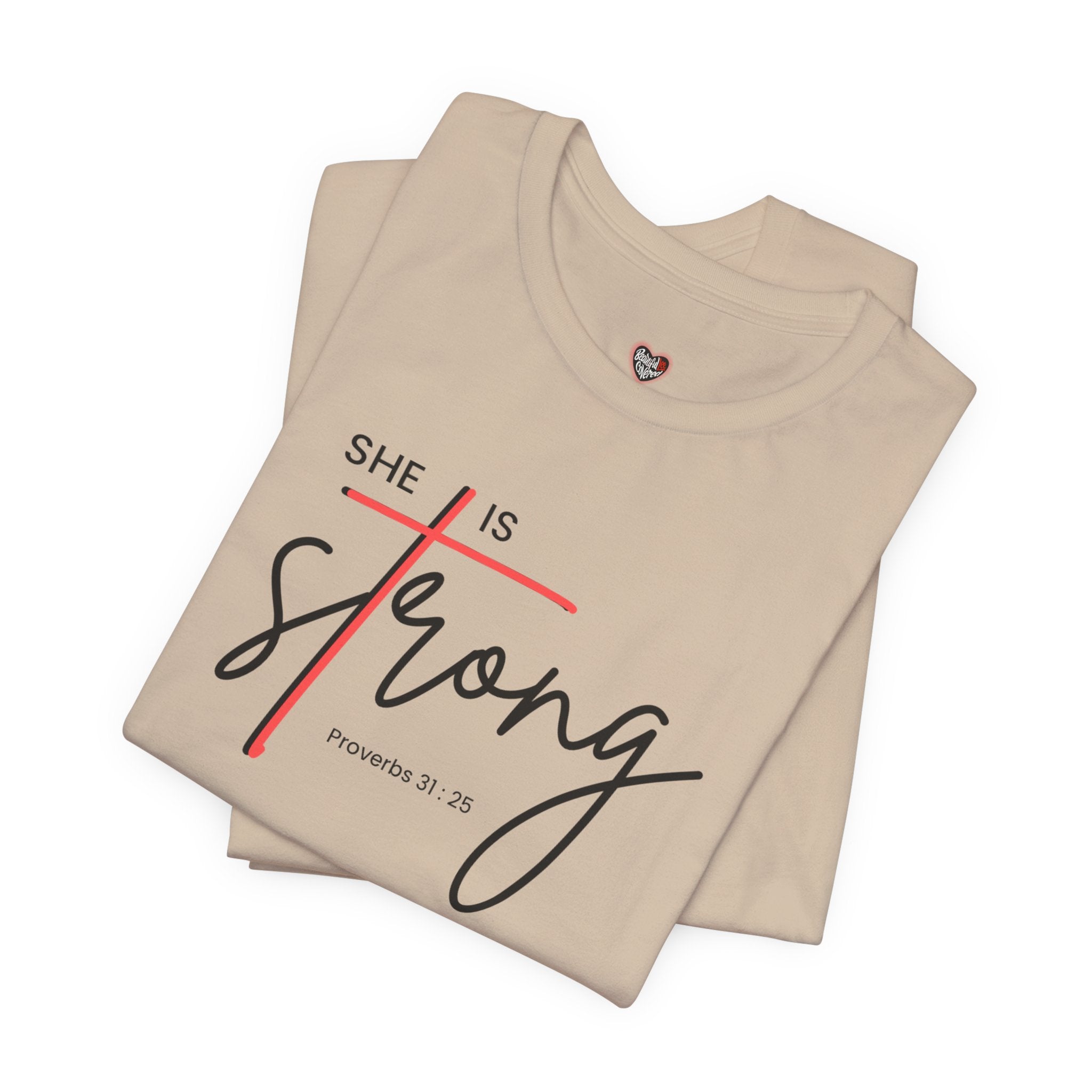 She Is Strong - Women’s Strength Tee