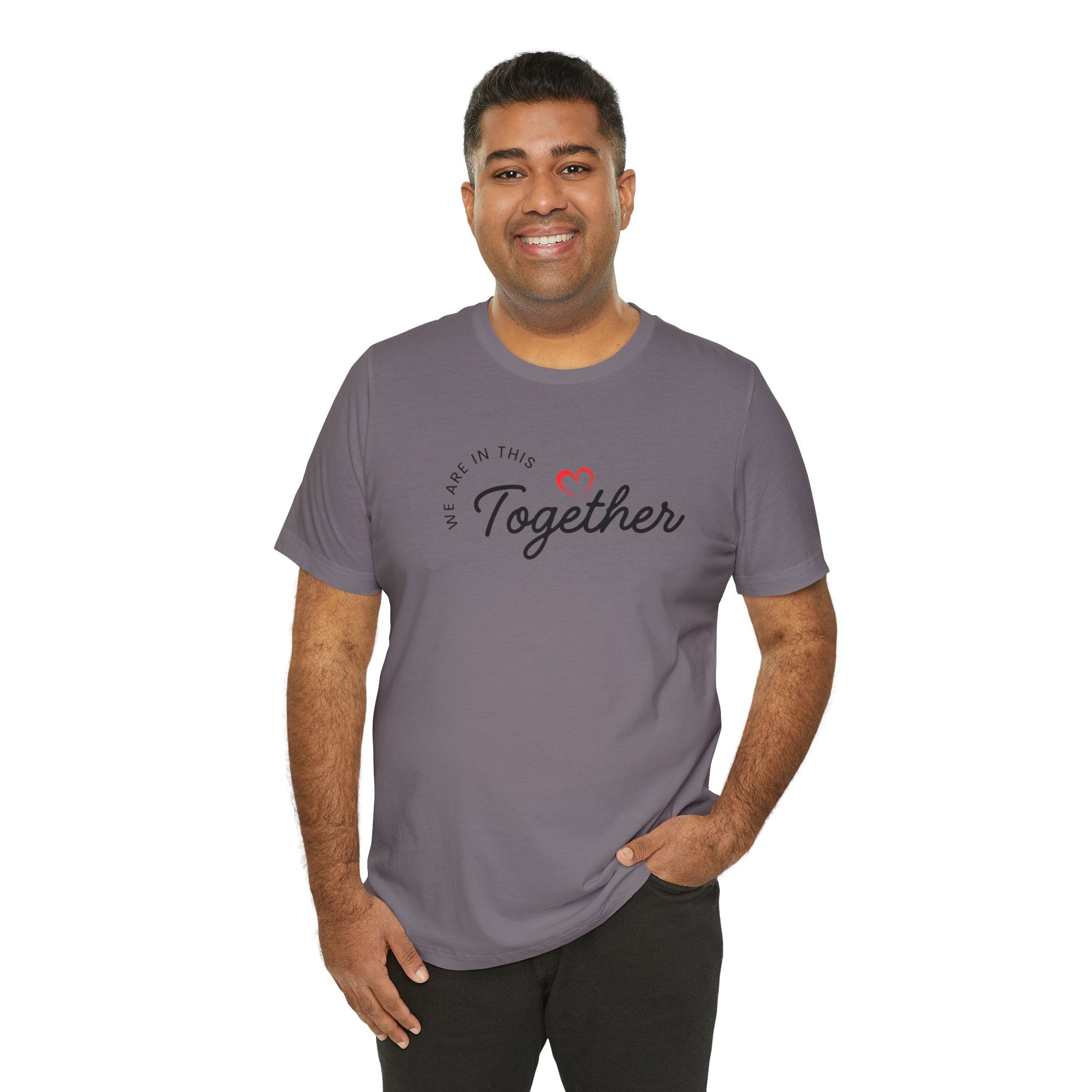 We Are In This Together Couple's Tee