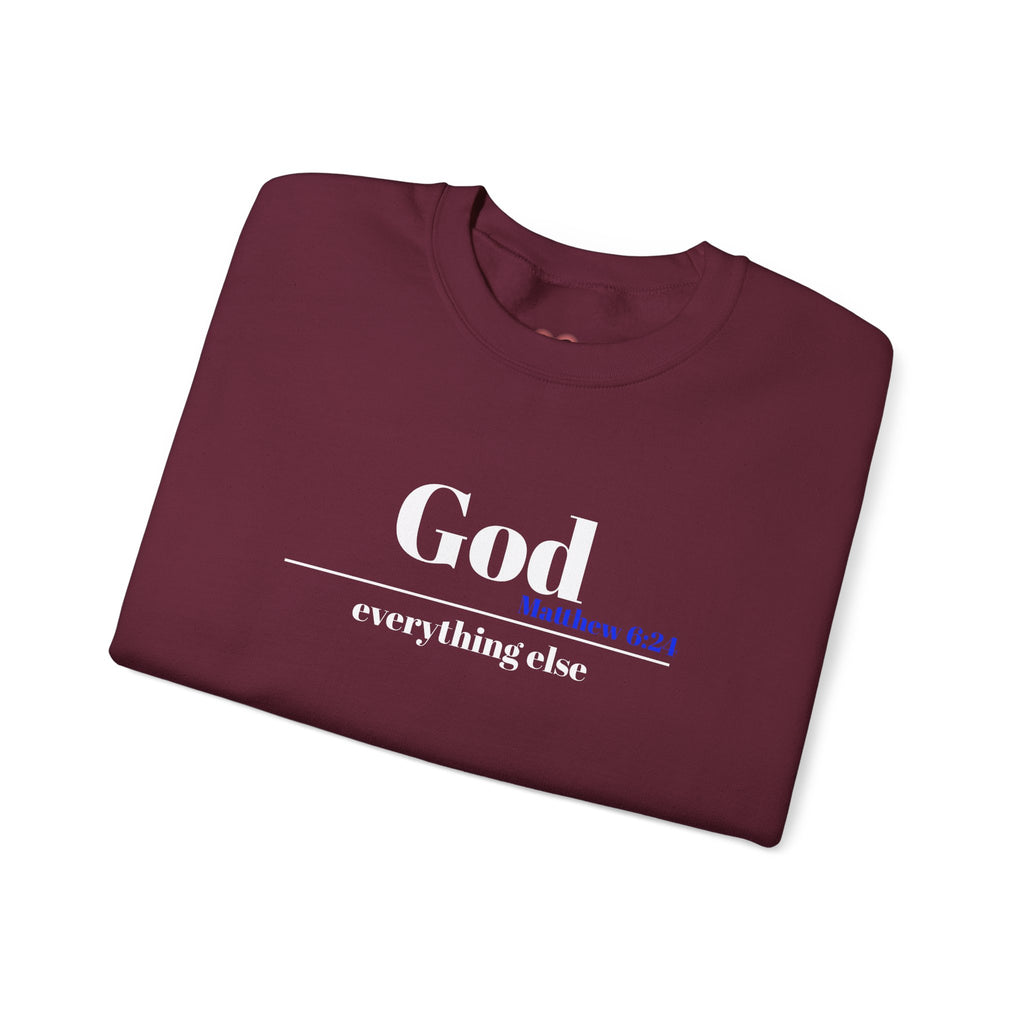 God Then Everything Else Crewneck Sweatshirt